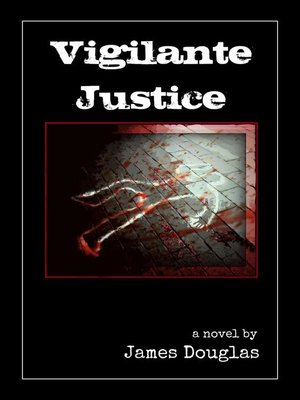 cover image of Vigilante Justice